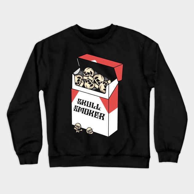 Smoke or DEATH, Smoking Skull, Smoking Skeleton, Cigarette Skull, Cigarette Skeleton Crewneck Sweatshirt by gggraphicdesignnn